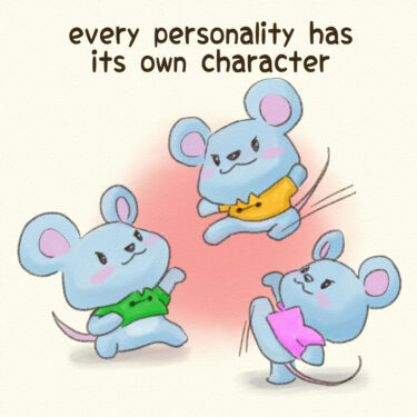 every personality has its own character