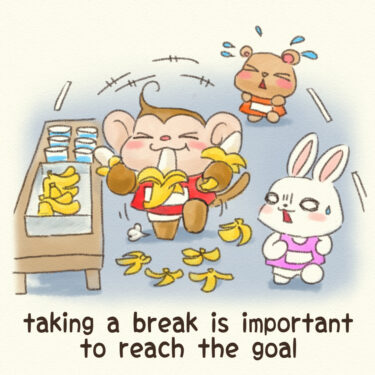 taking a break is important to reach the goal