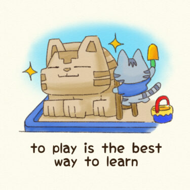 to play is the best way to learn