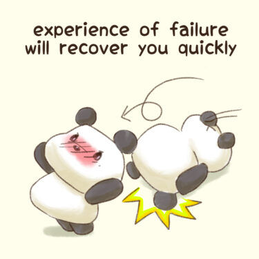 experience of failure will recover you quickly