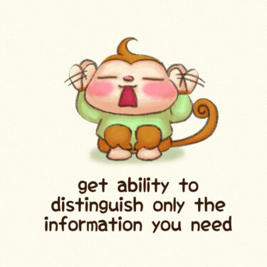 get ability to distinguish only the information you need