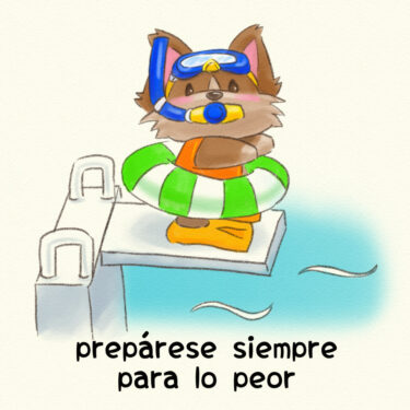 prepárese siempre para lo peor