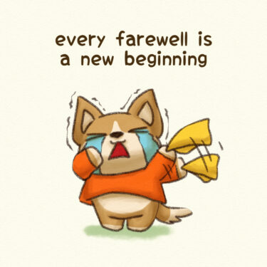 every farewell is a new beginning