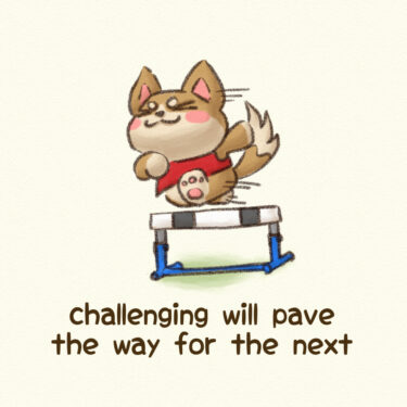 challenging will pave the way for the next