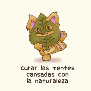 curar las mentes cansadas con la naturaleza